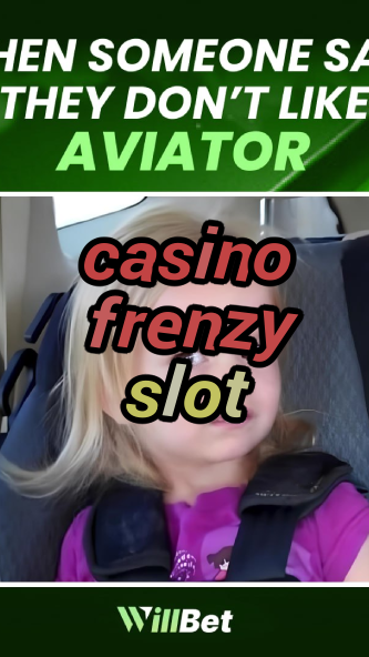 casino frenzy slot-buildcasinogames.igamblingorder.com